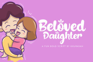 Beloved Daughter: The Perfect Script Handwritten Font for Digital Marketers