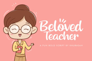Beloved Teacher: The Perfect Script Handwritten Font for Digital Marketers