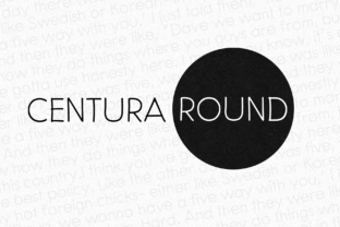 Centura Round for Bold Branding and Clear Communication